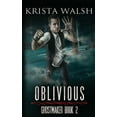 thumbnail image 1 of Oblivious (Paperback) by Krista Walsh, 1 of 1
