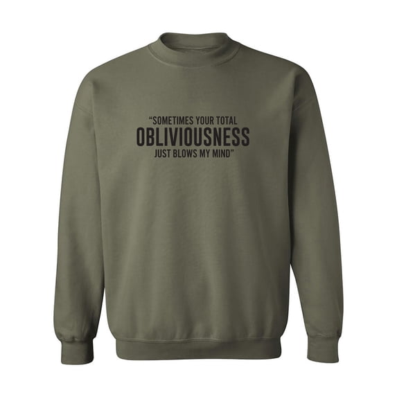Obliviousness Crewneck Sweatshirt