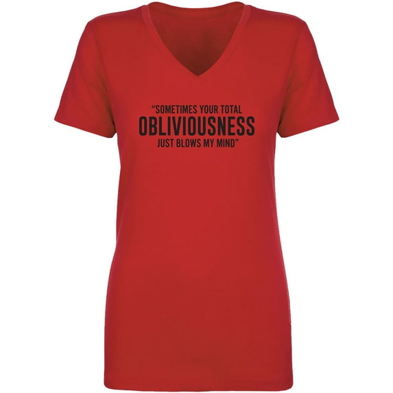 Obliviousness Womens V-Neck T-Shirt