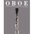 thumbnail image 1 of Oboe: 4 Pezzi Per Oboe Con Accompagnamento Di Pianoforte, (Paperback), 1 of 1