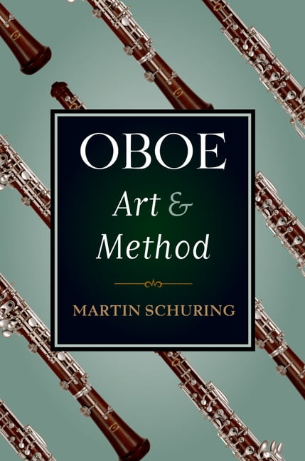 Oboe Art and Method, (Paperback)