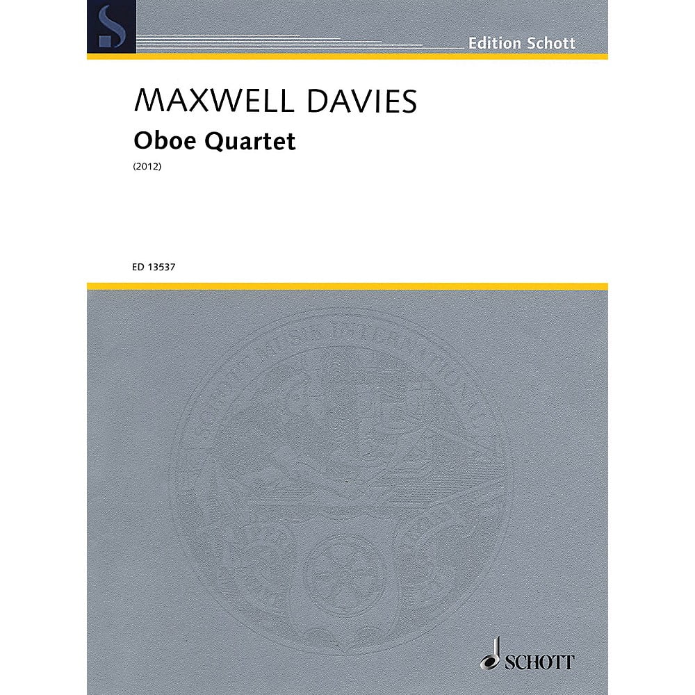 Schott Oboe Quartet Ensemble Series by Peter Maxwell Davies