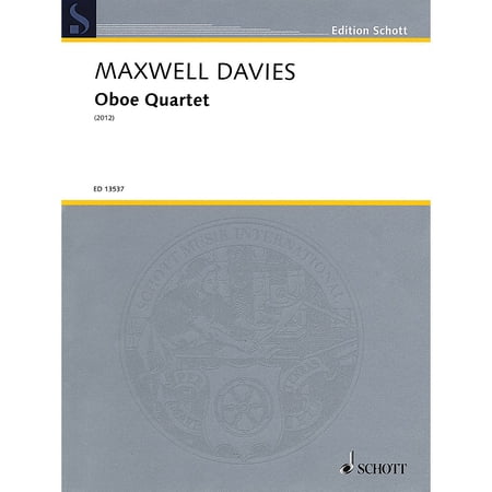 Schott Oboe Quartet Ensemble Series by Peter Maxwell Davies