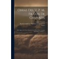thumbnail image 1 of Obras Del V. P. M. Fr. Luis De Granada: Libro Quarto De Trece Sermones Con Otros Varios Tratados Espirituales, Volume 6... (Hardcover), 1 of 1