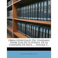 thumbnail image 1 of Obras Espirituales Del Venerable Padre Luis De La Puente, De La Compañía De Jesus ..., Volume 2... (Paperback), 1 of 1