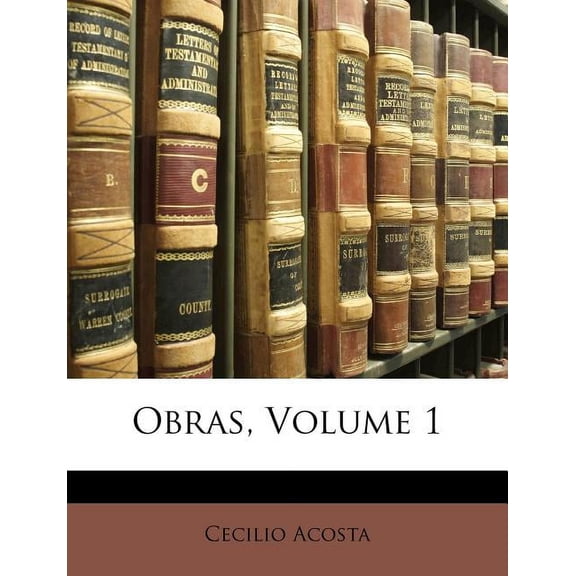 Obras, Volume 1 (Paperback)