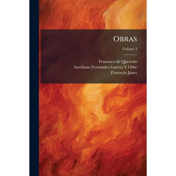 Obras; Volume 3 (Paperback)