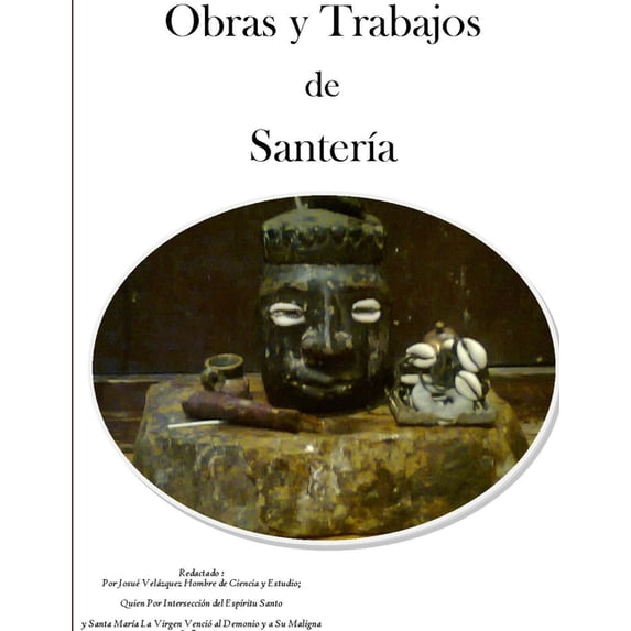 Obras y trabajos de Santeria, (Paperback)