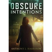 Obscure Intentions, Paperback