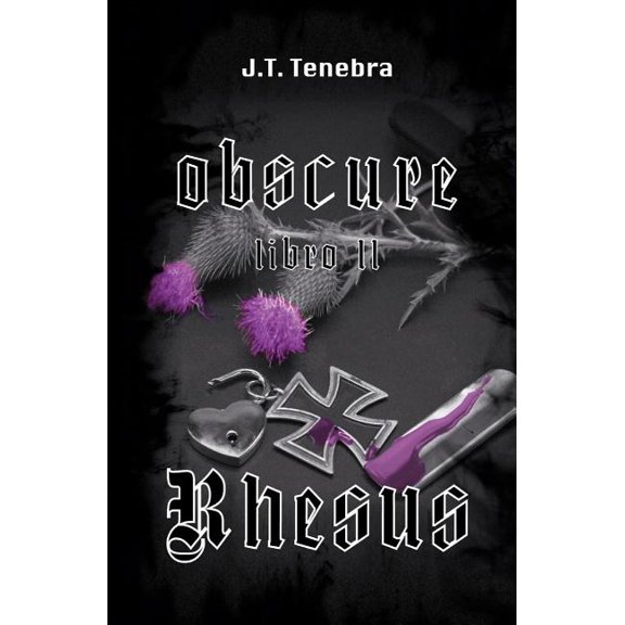Obscure: Obscure Libro II - Rhesus (Paperback)