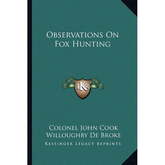 Observations On Fox Hunting (Paperback)