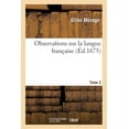 thumbnail image 1 of Observations Sur La Langue Française. Tome 2 (Paperback), 1 of 1