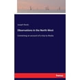 thumbnail image 1 of Observations in the North-West: Containing an account of a trip to Alaska, (Paperback), 1 of 1