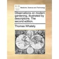 thumbnail image 1 of Observations on Modern Gardening, Illustrated by Descriptions. the Second Edition. (Paperback), 1 of 1