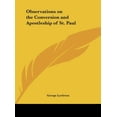 thumbnail image 1 of Observations on the Conversion and Apostleship of St. Paul (Hardcover), 1 of 1