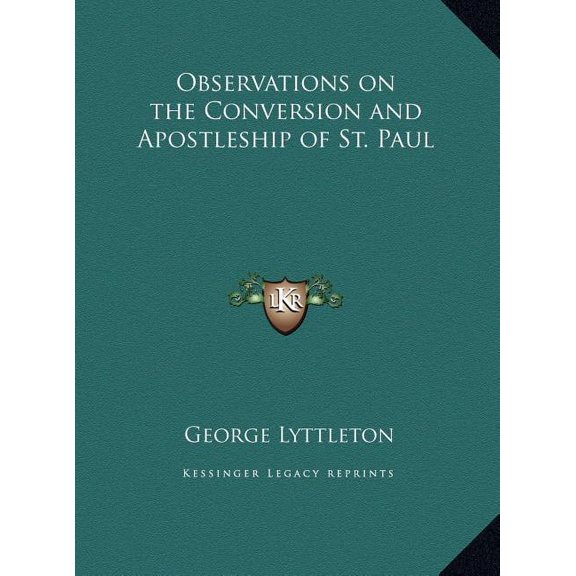 Observations on the Conversion and Apostleship of St. Paul (Hardcover)