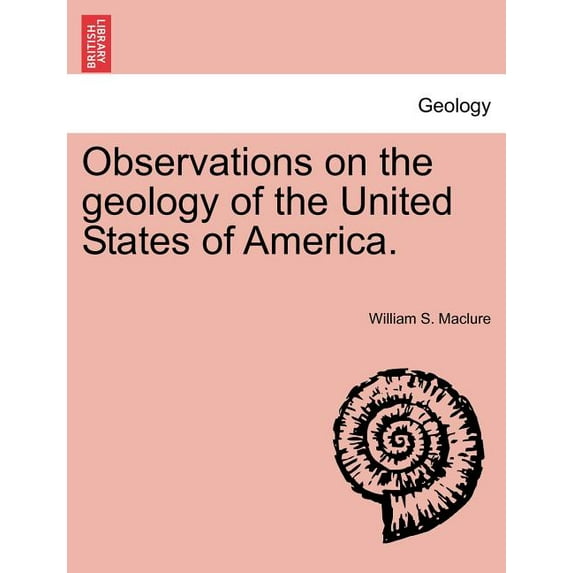 Observations on the Geology of the United States of America. (Paperback)