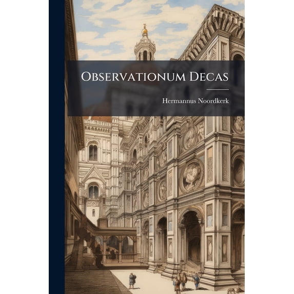 Observationum Decas (Paperback)