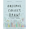 thumbnail image 1 of Pre-Owned Observe Collect Draw!: A Visual Journal (Misc.) 1616897147 9781616897147, 1 of 1