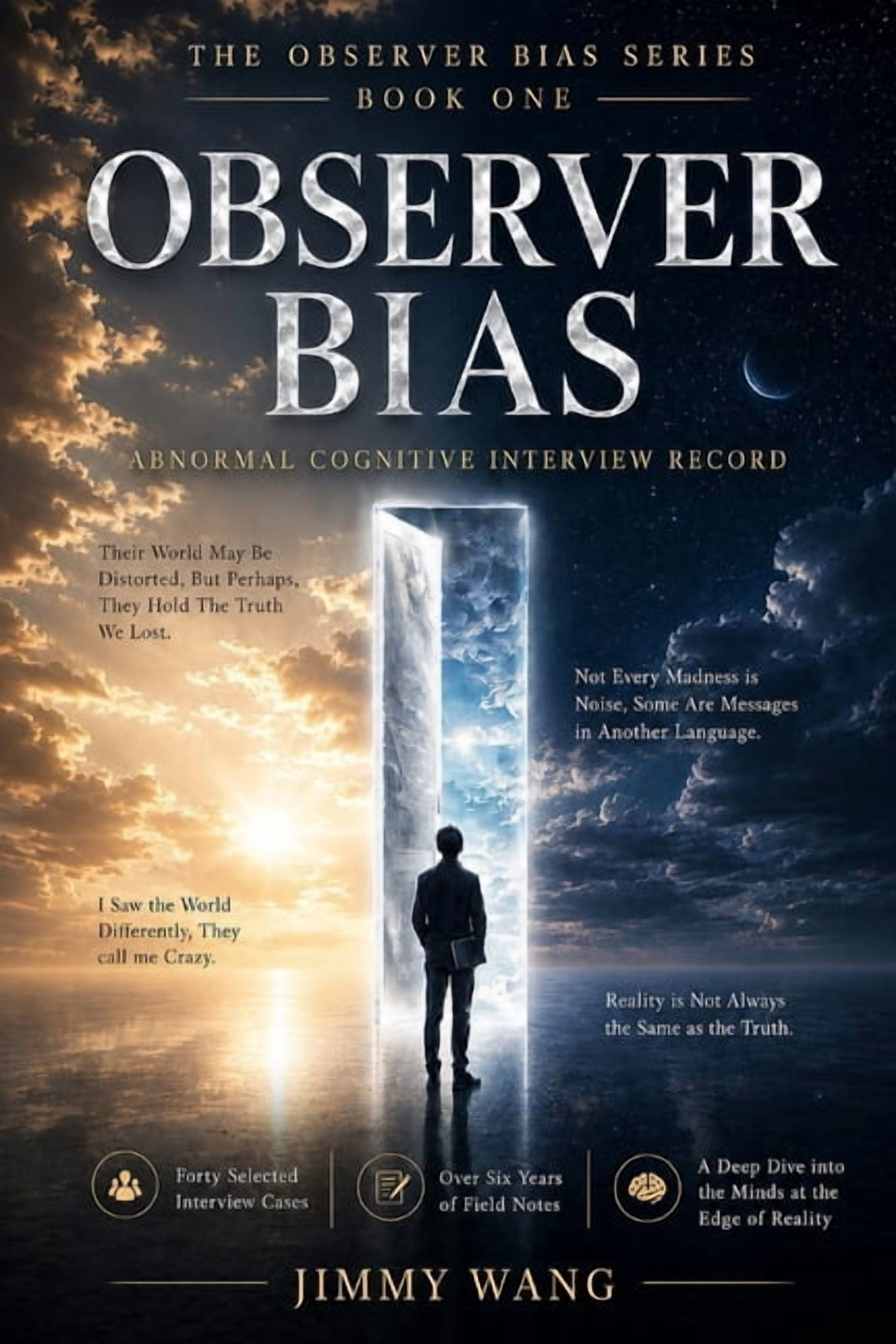 Observer Bias Observer Bias: Abnormal Cognitive Interview Record, Book 1, (Paperback)
