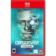 thumbnail image 1 of Observer: System Redux - Nintendo Switch 2 Game, 1 of 7