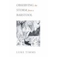 thumbnail image 1 of Observing the Storm from a Barstool, 1 of 1