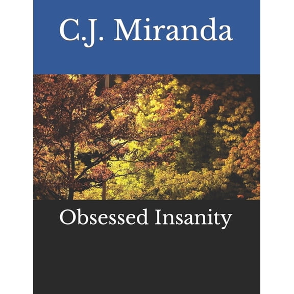 Obsessed Insanity, (Paperback)