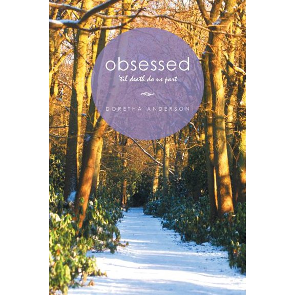 Obsessed: 'til death do us part, (Paperback)