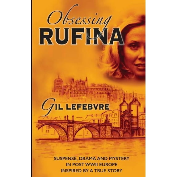 Obsessing Rufina, (Paperback)