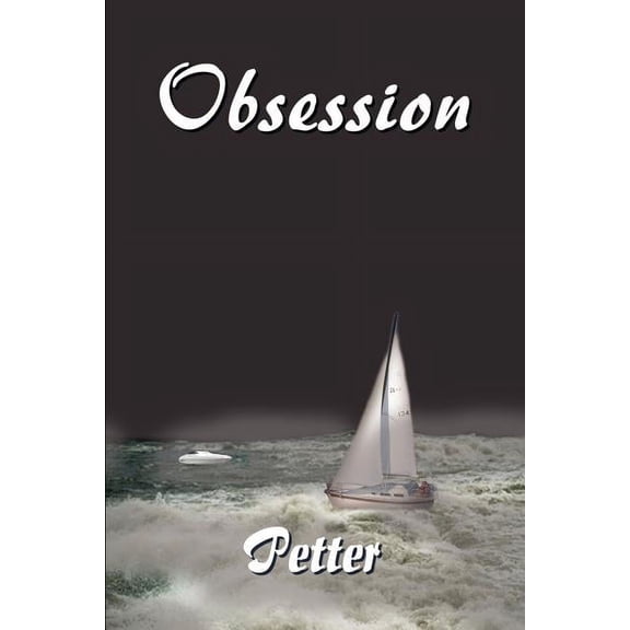 Obsession, (Paperback)