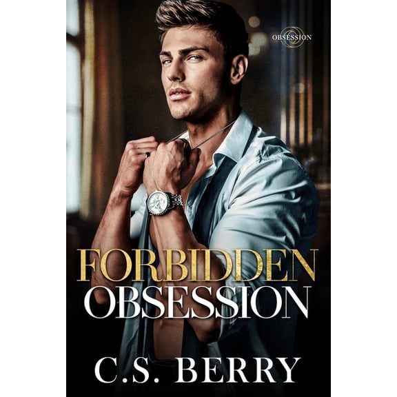 Obsession Forbidden Obsession, Book 1, (Paperback)