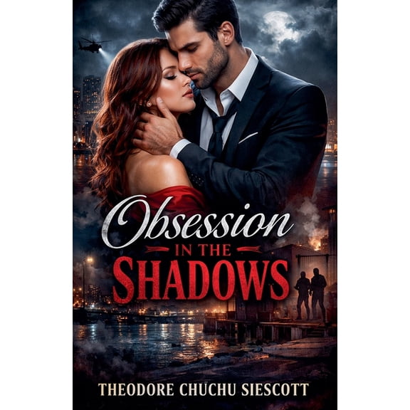 Obsession In The Shadows, (Paperback)