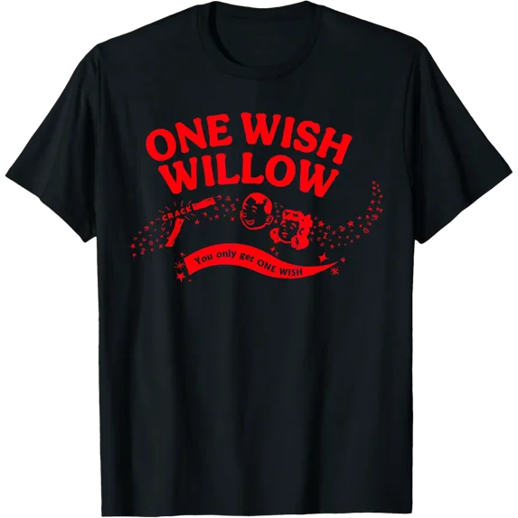 Obsession One Wish Willow Front And Back T Shirt Size S-5XL