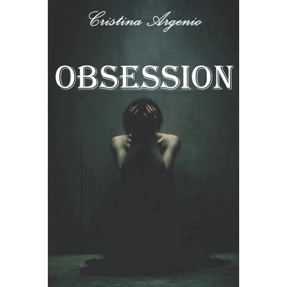 Obsession, (Paperback)