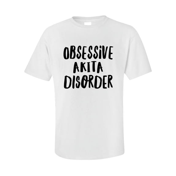 Obsessive Akita Disorder Shirt, Akita Lover Tee, Dog Mom Gift, Funny Dog T-shirt, Pet Owner Present