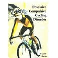 thumbnail image 1 of Pre-Owned Obsessive compulsive cycling disorder (Paperback) 1471093220 9781471093227, 1 of 1