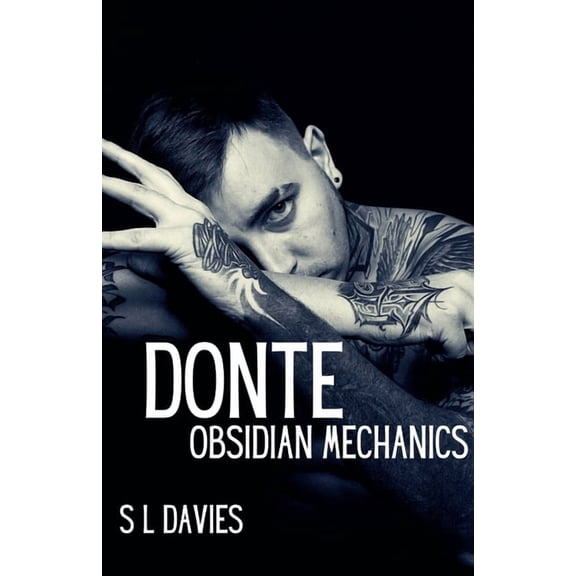 Obsidian Mechanics Donte, Book 1, (Paperback)