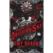 Obsidian Sky A Dark Sky Novel, Paperback