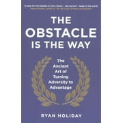 Obstacle Is The Way