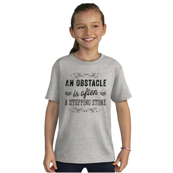 Obstacle Stepping Stone Inspirational Girls Kids T Shirt Tees Teen Brisco Brands S