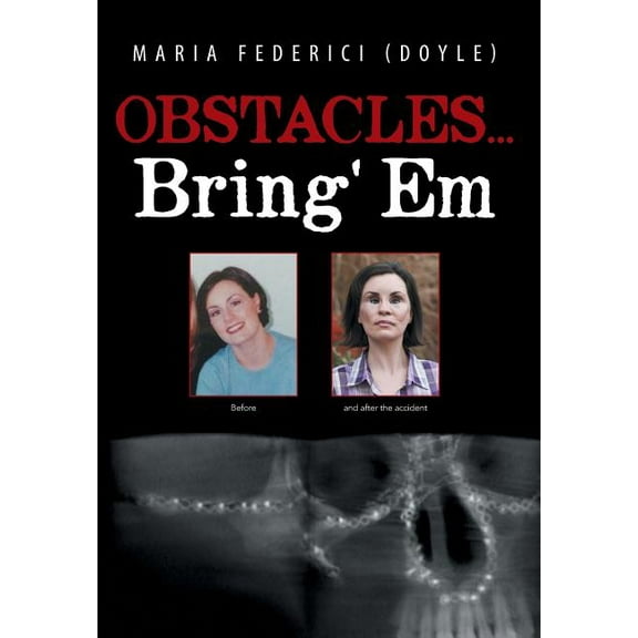 Obstacles...Bring' Em (Hardcover)