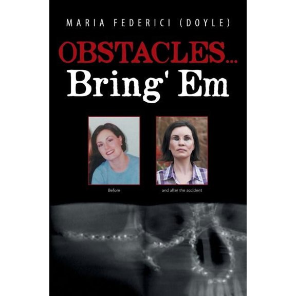 Obstacles...Bring' Em (Paperback)
