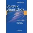 thumbnail image 1 of Obstetric Dermatology: A Practical Guide, (Hardcover), 1 of 1
