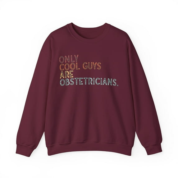 Obstetrician Sweatshirt Gifts Crew Neck Shirt Long Sleeve Unisex