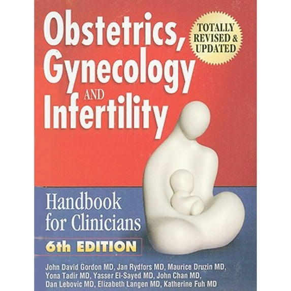 Obstetrics, Gynecology, & Infertility : Handbook for Clinicians (Edition 6) (Paperback)