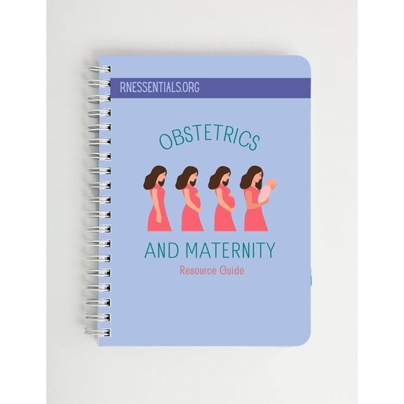 Obstetrics and Maternity: Resource Guide