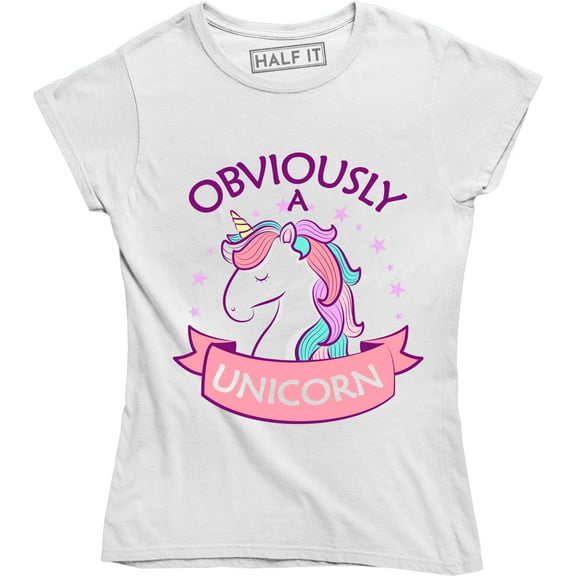 Obviously A Unicorn Magical Fantasy Animal Horse Lover Funny Women's T-Shirt