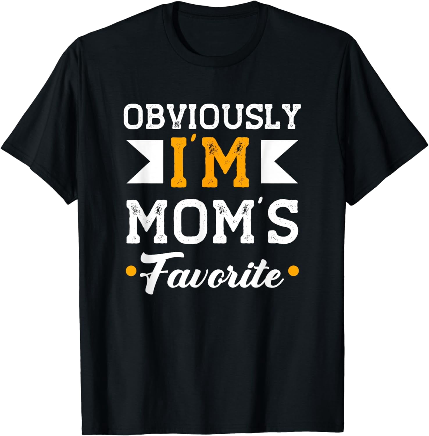 Obviously I m Mom s Favorite Funny Sibling Quote T Shirt Walmart obviously-i-m-mom-s-favorite-funny-sibling-quote-t-shirt-walmart