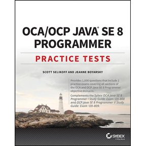 Oca / Ocp Java Se 8 Programmer Practice Tests, (Paperback)