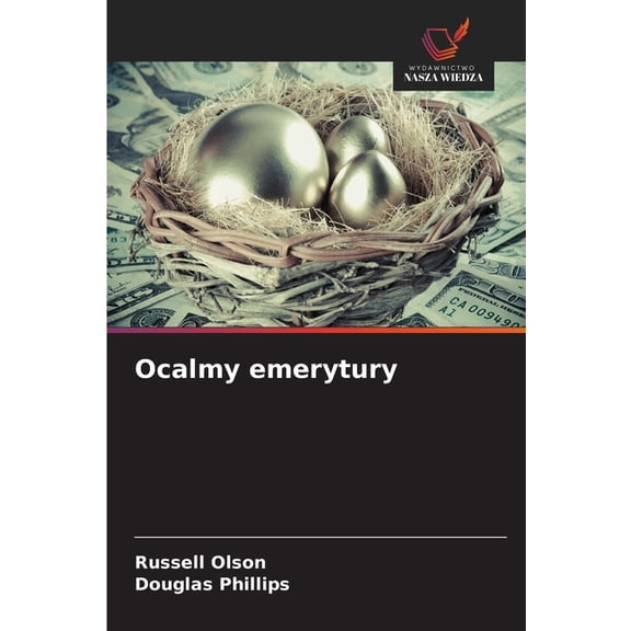Ocalmy emerytury, (Paperback)